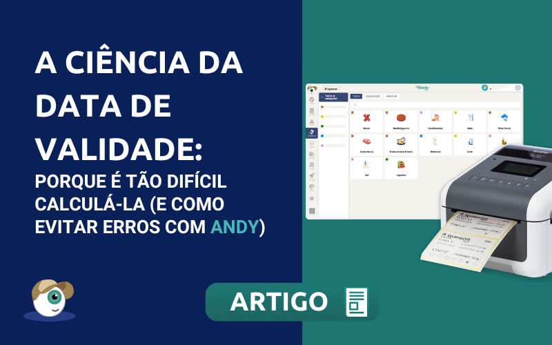 A ciência da data de validade: porque é tão difícil calculá-la (e como evitar erros)