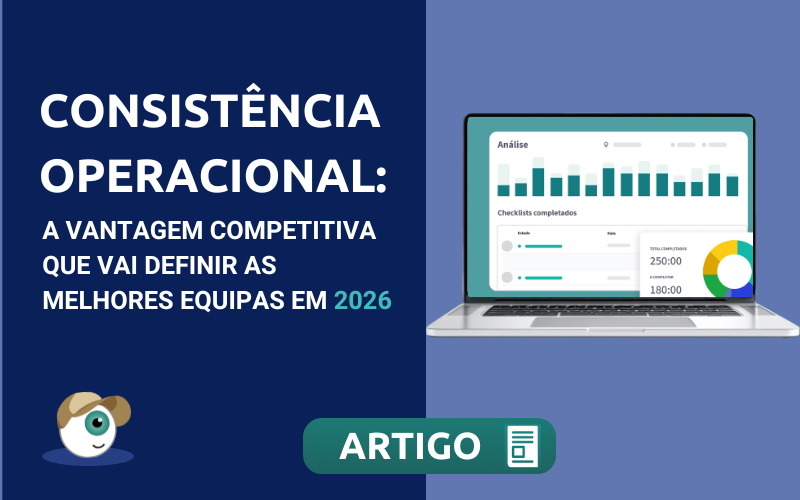 Consistência Operacional 2026: A vantagem competitiva que vai definir as melhores equipas