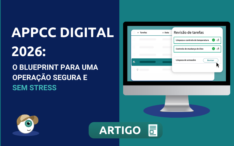 APPCC Digital 2026: O Blueprint para uma Operação Segura e Sem Stress
