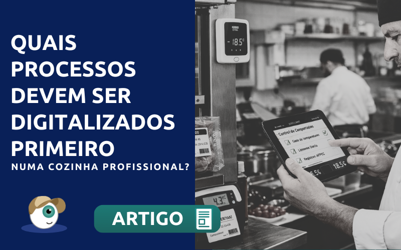 O que digitalizar primeiro numa cozinha profissional