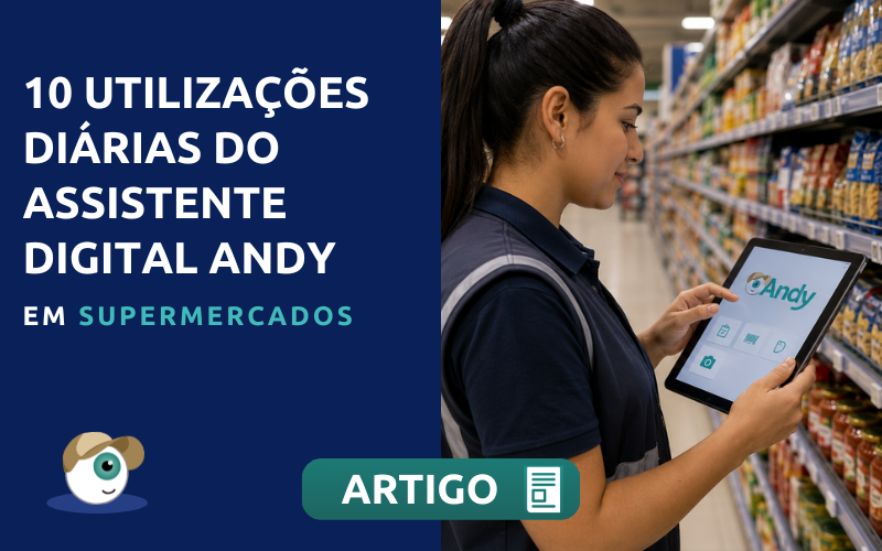 10 utilizações diárias do assistente digital Andy em supermercados